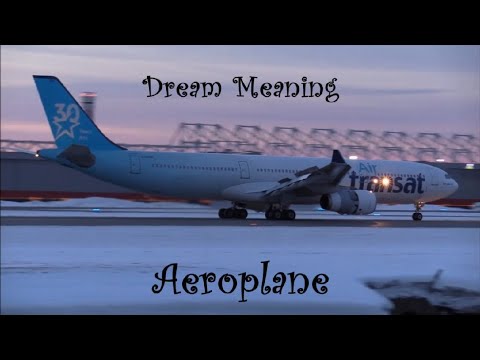 Dreaming of AIRPLANES, Meaning of airplane in dreams, Airplane dream