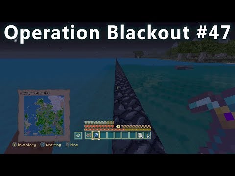 Minecraft Xbox One - Operation Blackout #47 - I've Been Thinking.