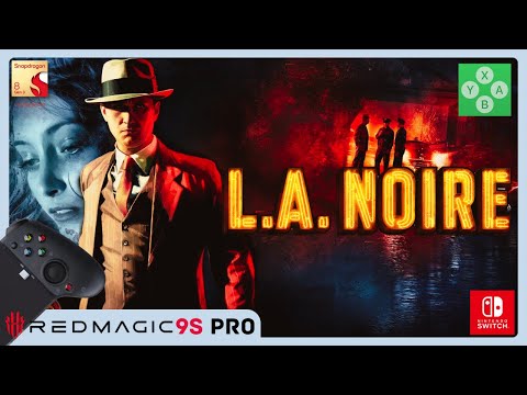 L.A. Noire | Sudachi ff4b442 / Latest Turnip | Red Magic 9S Pro | 16/512 | SD 8Gen3 OC
