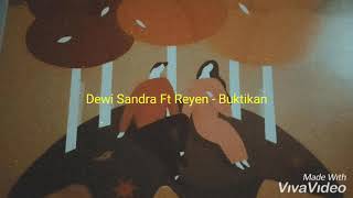 Download lagu Buktikan - Dewi Sandra ft Rayen  (Lirik Video) mp3