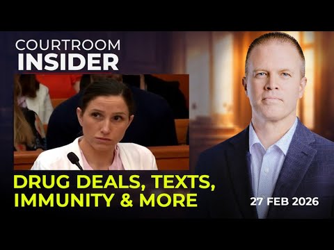 COURTROOM INSIDER | Drug deals, texts, immunity agreements and more