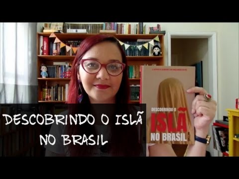 Resenha: Descobrindo o Isl no Brasil, de Karla Lima