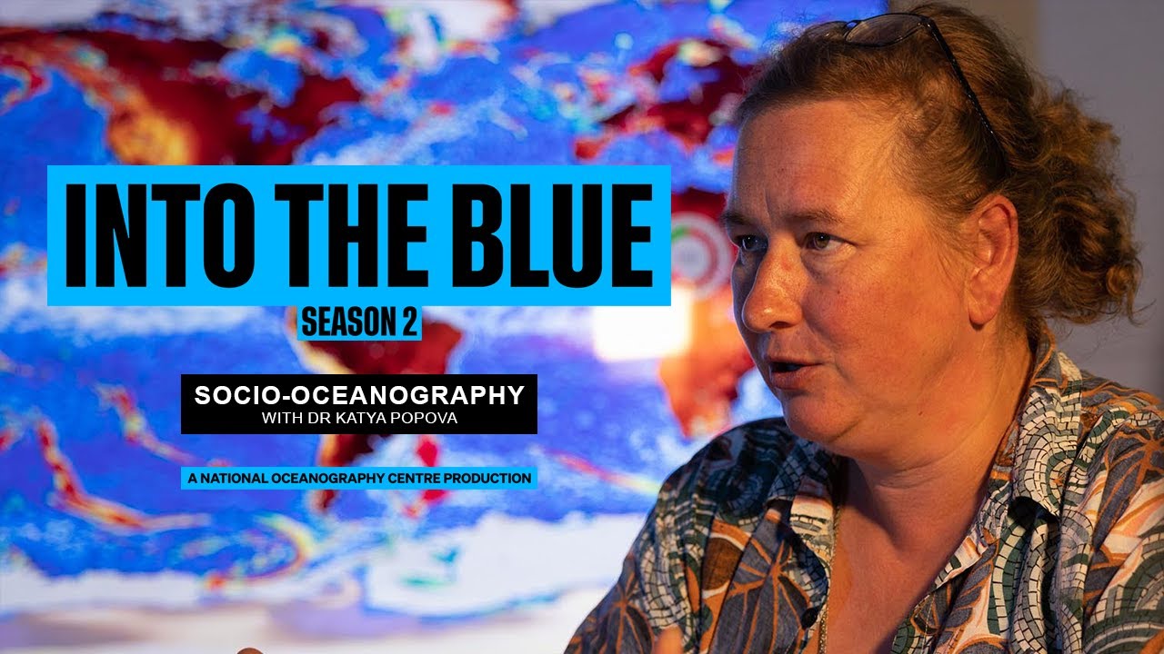 Socio-Oceanography: Connecting Ocean and Societal Challenges and Impacts | Into the Blue Podcast