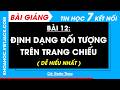 Bài 12. Định dạng đối tượng trên trang chiếu