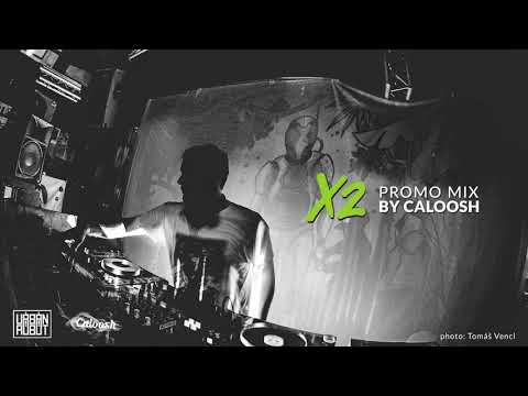 Urban Robot - X2 Promo Mix by Caloosh