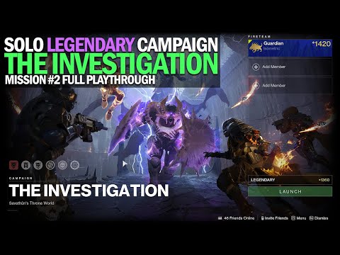 Solo Legendary Campaign - Mission #2 "The Investigation" Full Completion [Destiny 2]