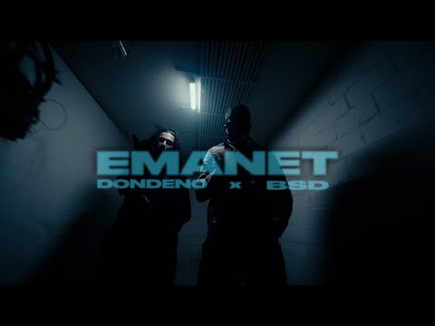 DonDeno x BSD - Emanet (Official Video)
