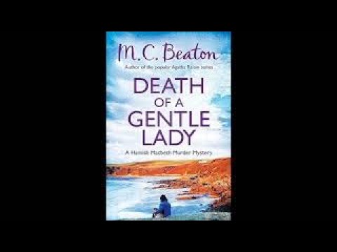 M.C. Beaton - Hamish Macbeth | Murder Mystery  |  Death of a Gentle Lady