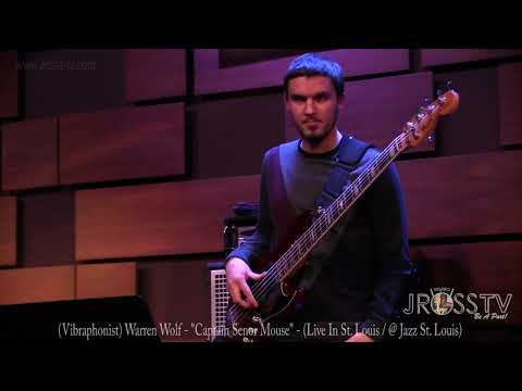 James Ross @ (Vibraphonist) Warren Wolf - "Captain Senor Mouse" - www.Jross-tv.com (St. Louis)