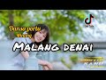 DANSA PORTU MINANG MALANG DENAI BAMIMPI GUSTHY KANU OFFICIAL