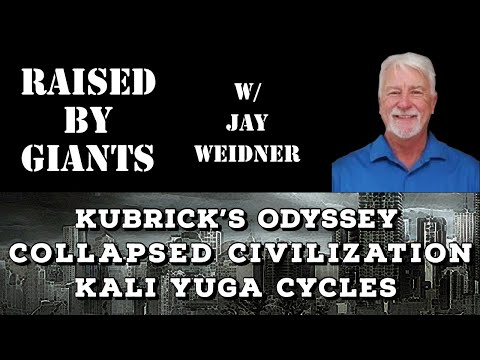 Kubrick's Odyssey, Kali Yuga Cycles with Jay Weidner