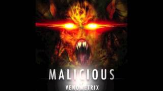 Venometrix - Malicious (YeshYo Remix) [Forthcoming on Bombeatz Music]