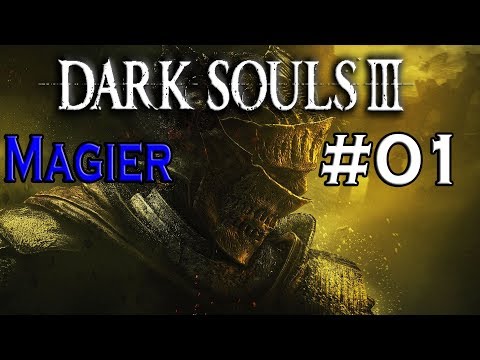 DARK SOULS 3: Magier Run #01 🎮 Iudex, du brauchst eine Seele! [PS4|German]
