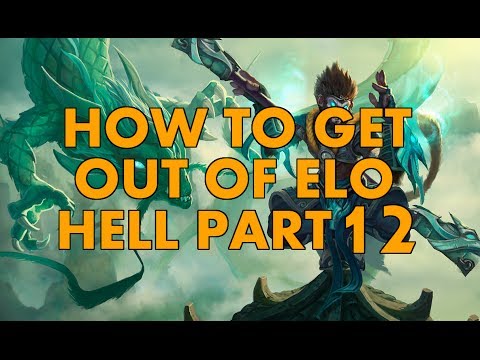 How To Get Out Of ELO Hell Part 12: "Ranked Anxiety"