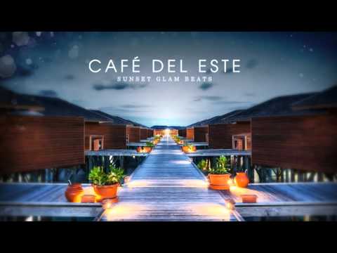 Café del Este - Lounge Art & Chill Out - New! Full Album
