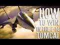 How To Win In The F 14 Tomcat