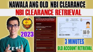 I LOST MY OLD NBI CLEARANCE | PAANO RETRIEVE ANG OLD NBI CLEARANCE | ONLINE NBI CLEARANCE 2023