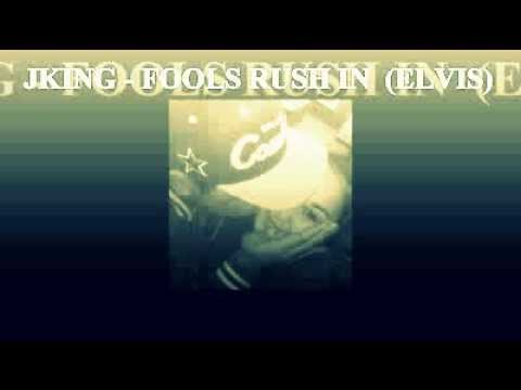 JKING - Fools Rush In (Cover)