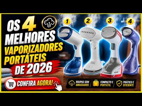 😱 Os 4 Melhores Vaporizadores Portáteis de 2026! Adeus Roupas Amassadas!