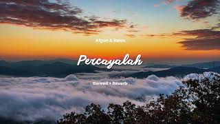 Download lagu Afgan & Raisa - Percayalah Slowed   Reverb mp3 Download lagu Afgan & Raisa - Percayalah Slowed   Reverb mp3