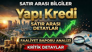 Yapı Kredi Bankası (Ykbnk) Faaliyet Raporu Analizi -Yatırımcı Rehberi