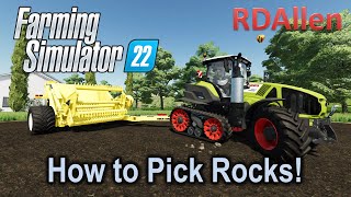 How To Pick Up Stones in Farming Simulator 22