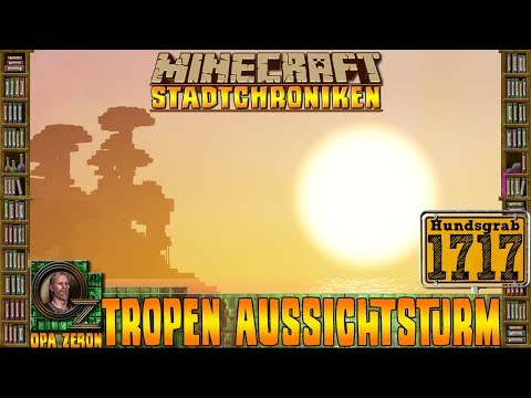MINECRAFT Stadtchroniken [#1717] Tropen Aussichtsturm [HD+ Deutsch]