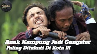 Download lagu Ketika Preman Desa Jadi Buronan Mafia Jakarta | Alur Cerita Gangster (2015) mp3 Download lagu Ketika Preman Desa Jadi Buronan Mafia Jakarta | Alur Cerita Gangster (2015) mp3