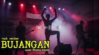 Download lagu BUJANGAN - Rhoma Irama || Versi ngeRock !!  mp3