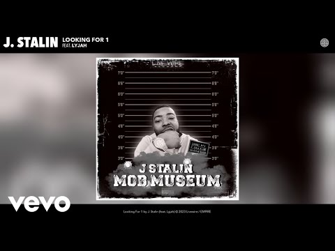 J. Stalin - Looking For 1 (Official Audio) ft. Lyjah