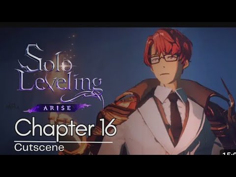 Chapter 16 Solo Leveling ARISE Cutscene