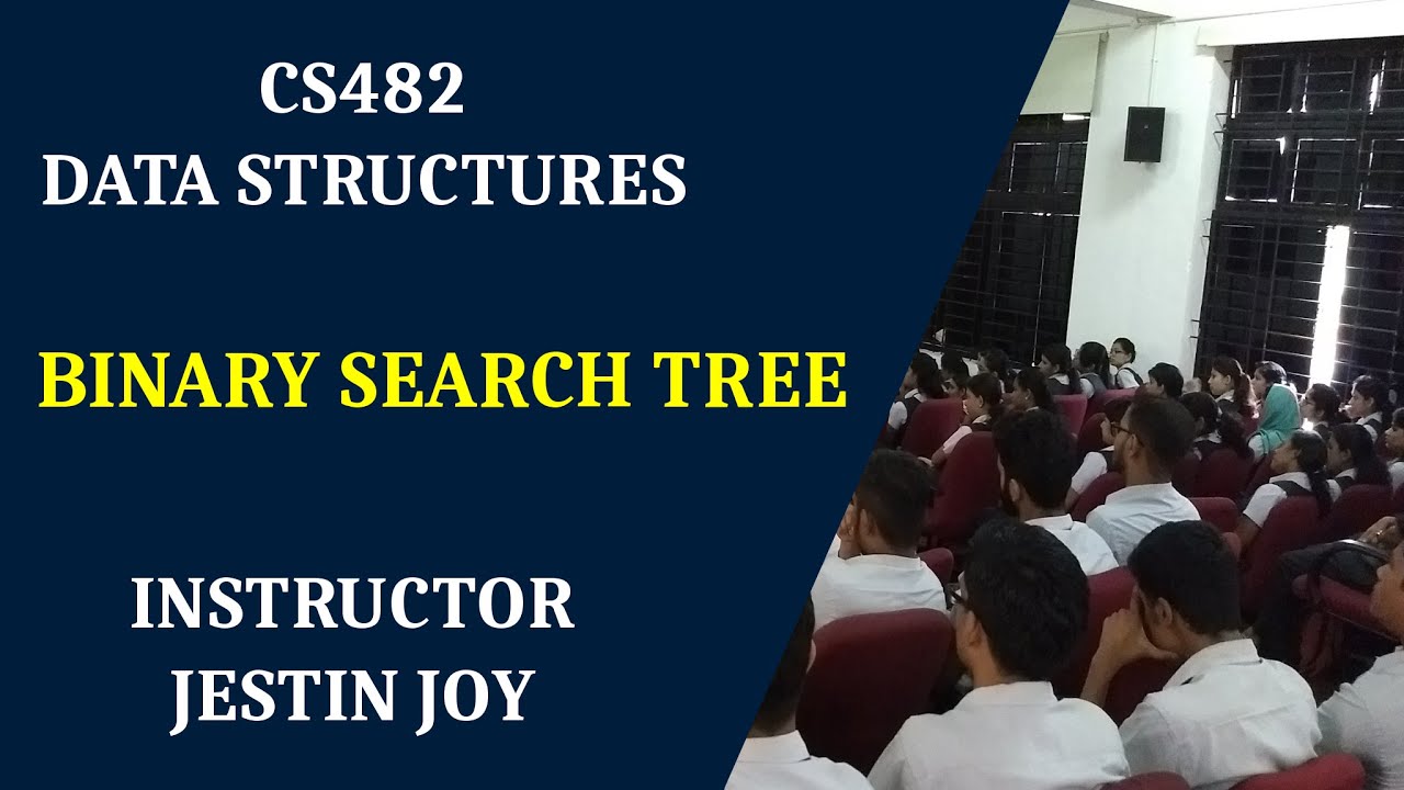 Module 4: Binary Search Tree
