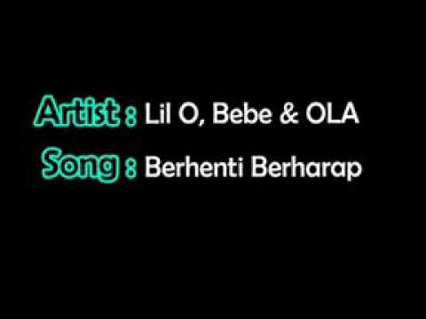 lil o berhenti berharap lil o bebe feat ola