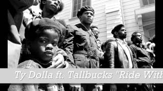Ty Dolla ft  Tallbucks Ride With Me