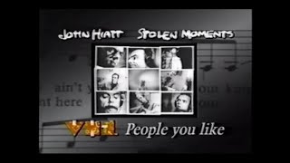 VH1 John Hiatt: Stolen Moments Promo (1990)