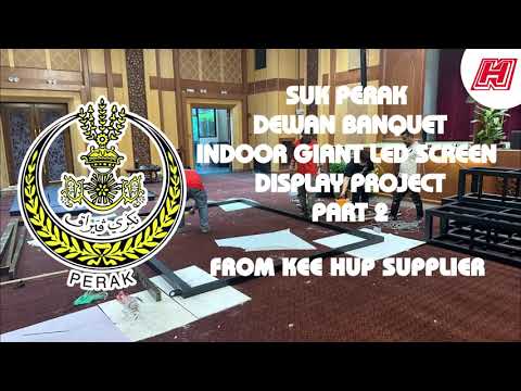 Indoor LED Display | SUK Perak Dewan Banquet Part 2 | Malaysia