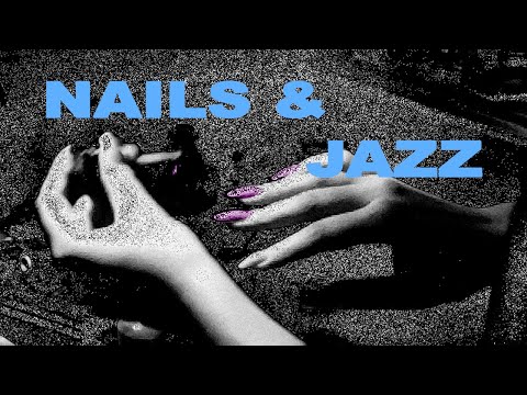 Doing My Nails to Acid Jazz