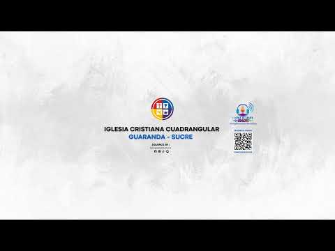 Emisión en directo de Iglesia Cristiana Cuadrangular Guaranda - Sucre