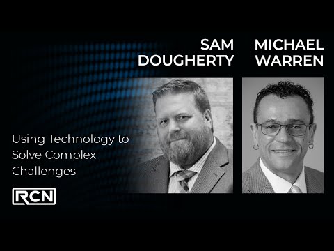 2 Using Technology To Solve Complex Challenges With Michael Warren And Sam Dougherty