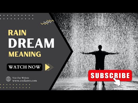 ☔ Rain Dream Meaning | What does Dream About Rain Mean?