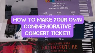DIY: HOW TO MAKE YOUR OWN COMMEMORATIVE CONCERT TICKET
