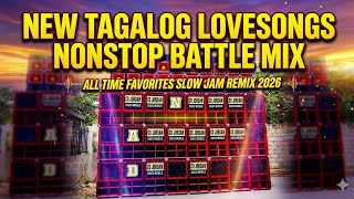 Download lagu NEW TAGALOG LOVE SONGS NONSTOP BATTLE MIX 2026 - ALL TIME FAVORITES SLOW JAM REMIX 2026  mp3