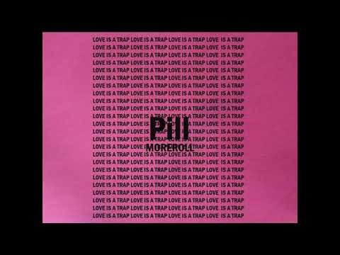 MOREROLL - Pill (Audio)