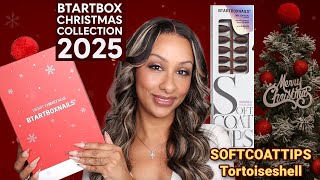 BTARTBOX Christmas Collection 2025 🎁 New Tortoiseshell SOFTCOATTIPS 💅🏽 + Holiday Gift Ideas