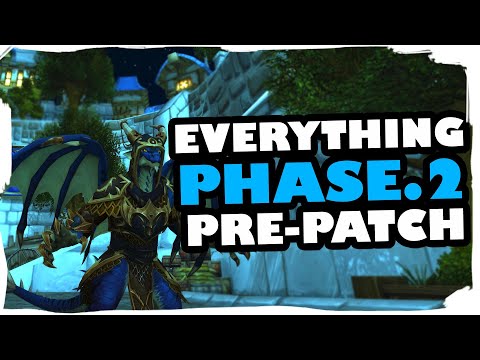 Everything YOU NEED To Know - Dragonflight Pre-Patch Phase 2