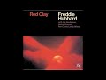 Freddie Hubbard and Ron Carter - Red Clay