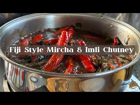 Fiji Style Mircha and Imli Chutney | That Fiji Taste
