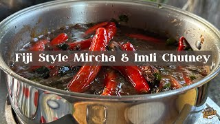 Fiji Style Mircha and Imli Chutney | That Fiji Taste