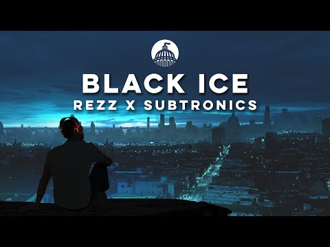 REZZ x Subtronics - Black Ice