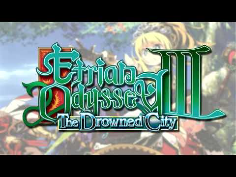 Etrian Odyssey III - Hoist The Sword With Pride In The Heart (Trumpet-y Mix)
